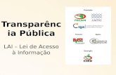 Transparência Pública LAI – Lei de Acesso à Informação.
