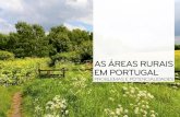 Os principais problemas atuais das áreas rurais em Portugal são: Envelhecimento da população; Decréscimo da natalidade e do número de jovens; Diminuição.