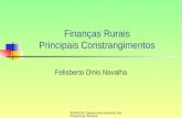 AFRACA Desenvolvimento de Finanças Rurais Finanças Rurais Principais Constrangimentos Felisberto Dinis Navalha.
