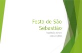 Festa de São Sebastião Fazenda do Barreiro 10/janeiro/2016.