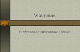 Vitaminas Professor(a): Alexsandra Ribeiro. Sumário 01. Introdução 02. Classificação 03. Avitaminoses.