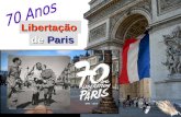 1,04 Mb Libertação de Paris A libertação de paris Série de Fotos Uma Série de Fotos tiradas à época da liberação de Paris e montadas sobre os mesmos.