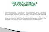 A assistência técnica e extensão rural são atividades de grande importância para o desenvolvimento sociocultural e financeiro de qualquer país que almeja.