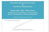 Estudo de Técnica Baseados Em Escalas e Intervalos. Nilson Mascolo & Cinthia Mascolo - Versão Gratuita - EFT