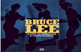 Bruce Lee - A Arte de Expressar o Corpo Humano