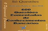 600 Questões Comentadas - Conhecimentos Bancários