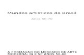 Mundos Artísticos Do Brasil