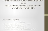 Síntese Do Nitritopentaamin Cobalto(III) Nitrato