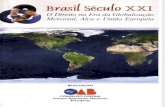 Brasil Século XXI- o Direito Na Era Da Globalização- Mercosul, Alca e União Europeia