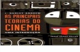 As Principais Teorias Do Cinema - Uma Introdução - J. Dudley Andrew