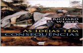 As Ideias Têm Consequências - Richard M. Weaver.pdf
