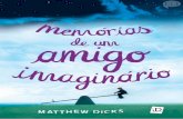 Memórias de Um Amigo Imaginário - Matthew Dicks