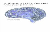 LIVRO Viagem Pelo Cerebro Em Portugues