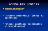 Aula Anomalias Dentárias