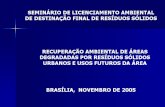LICENCIAMENTO AMBIENTAL   DE DESTINAÇÃO FINAL DE RESÍDUOS SÓLIDOS