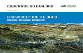 Cadernos Do Dialogo Volume 1 Agua e Silvicultura