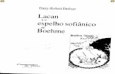 Dany-Robert Dufour - Lacan e o Espelho Sofiânico de Boehme