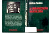Milton Santos - A Urbanização Brasileira