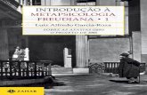 Luiz A. Garcia-Roza - Introdução à Metapsicologia Freudiana - V. 1