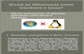 Quais as diferenças entre windows e linux