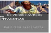 OS VERSOS ÁUREOS DE PITÁGORAS - Comentados por Mário Ferreira dos Santos