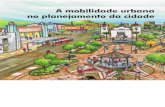 A Mobilidade Urbana No Planejamento Da Cidade
