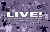 LIVE! Live Action Roleplaying, um guia prático para larp