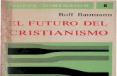 Baumann, Rolf - El Futuro Del Cristianismo