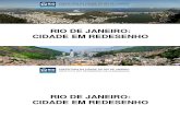 Rio de Janeiro Cidade Em Redesenho