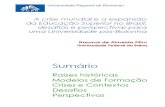 Aula Magna FURB 2012: A crise mundial e a expansão da Educação Superior no Brasil: desafios e perspectivas para uma Universidade pós-Bolonha