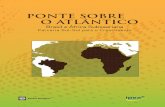 Ponte Sobre o Atlántico Brasil e África Subsaariana