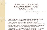 A FORÇA DOS MOVIMENTOS SOCIAIS