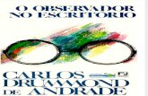 Carlos Drummond de Andrade - O Observador no Escritório