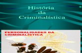 Apostila Historia Criminalistica