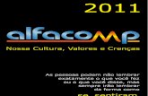 Alfacomp - Nossa Cultura, Valores e Crenças.
