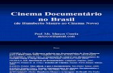 Cinema Documentário no Brasil - Humberto Mauro - Cinema Novo