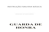 INSTRUÇÃO MILITAR BÁSICA - GUARDA DE HONRA