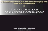 Planeamento da Reabilitação de Áreas Urbana - Volume II - Leitura da Imagem Urbana