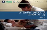 Ectoscopia Baseada em Evidências (2)