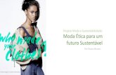 Apresentação Projeto Moda e Sustentabilidade