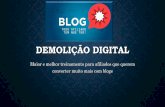Demolição Digital: Ganhar Dinheiro com blog