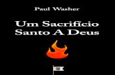Um Sacrifício Santo a Deus, por Paul Washer