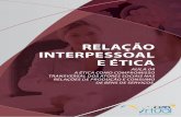 Relação Interpessoal e Ética - aula 04