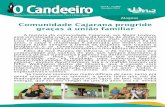 Comunidade Cajarana progride graças à união familiar