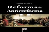Reforma e Antirreforma, por Manoel Coelho Jr.
