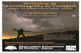 Programa workshop astrofotografia com Miguel Claro e Babak Tafreshi | OASA