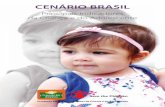 Cenário Brasil 2013 - Principais Indicadores da Criança e do Adolescente