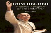 Dom Helder - Memória e Profecia em seu Centenário 1909-2009