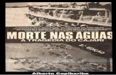 MORTE NAS ÁGUAS A TRAGÉDIA DO CAJARI - João Alberto Capiberibe - 1982