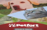 Catálogo 2016 - Petfort Distribuidora Pet